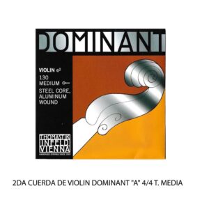 SEGUNDA CUERDA DE VIOLIN DOMINANT "A" 4/4 TENSION MEDIA - Calidad y garantía en Yaparu